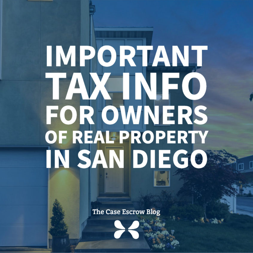 Important Tax Information for owners of Real Property in the City and County of San Diego